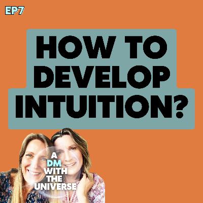 How To Develop Intuition (with Guided Meditation) | Ep 7 How To Develop Intuition (with Guided Meditation) | Ep 7