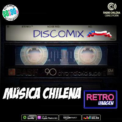E16 - DiscoMix Vol 1 - Música Chilena