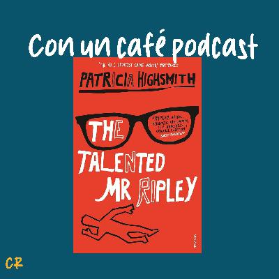 Episodio 11: El Talentoso señor Ripley