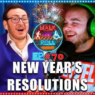 New Year's Resolutions | Walk And Roll Podcast w/ Michael The Chairman & Ryan Radio #70 New Year's Resolutions | Walk And Roll Podcast w/ Michael The Chairman & Ryan Radio #70