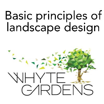 The basic principles of landscape design The basic principles of landscape design