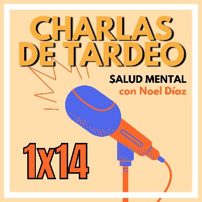 SALUD MENTAL con Noel Díaz | Episodio 1x14 SALUD MENTAL con Noel Díaz | Episodio 1x14
