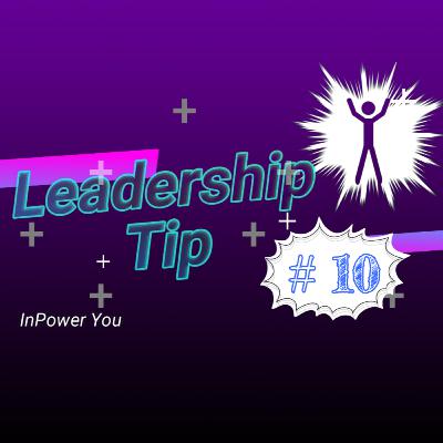 Leadership Tip # 10 " Take Notes " Leadership Tip # 10 " Take Notes "