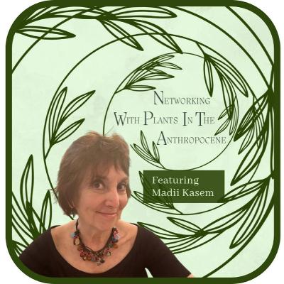 Episode 36 Kate Brelje interviews Madii Kasem