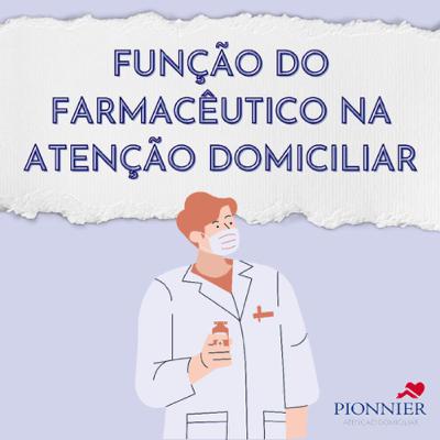 Função do farmacêutico no Home Care