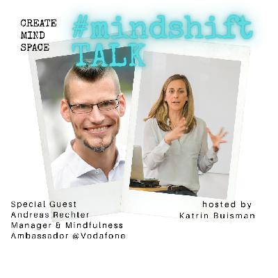#05 Andreas Rechter, Manager & Mindfulness Ambassador @Vodafone sharing his vision of having compassion & mindfulness as corporate values #05 Andreas Rechter, Manager & Mindfulness Ambassador @Vodafone sharing his vision of having compassion & mindfulness as corporate values