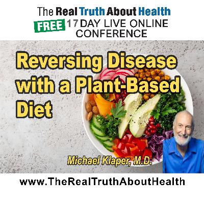 Reversing disease with a plant-based diet