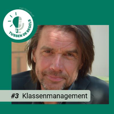 #3 Klassenmanagement #3 Klassenmanagement