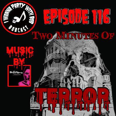 Episode 116 - Two Minutes Of Terror Teaser Episode 116 - Two Minutes Of Terror Teaser
