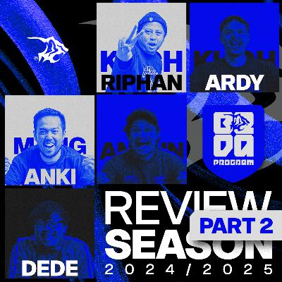 BEDA PROGRAM - REVIEW SEASON 2024/2025 PART 2 BEDA PROGRAM - REVIEW SEASON 2024/2025 PART 2