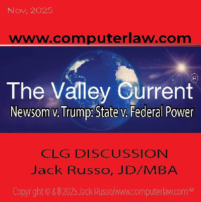 The Valley Current®: Newsom v. Trump: State v. Federal Power