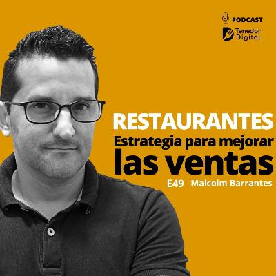 E49 |Restaurantes con juegos para niños. Estrategia para mejorar las ventas | Malcolm Barrantes