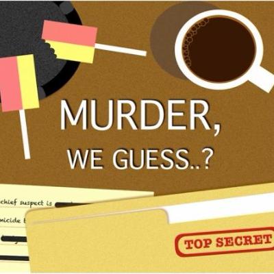 Murder We Guess..? Ep.17