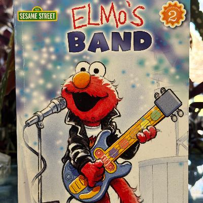 Elmo's Band by Erin Rose Grobarek illustrated by Tom Brannon