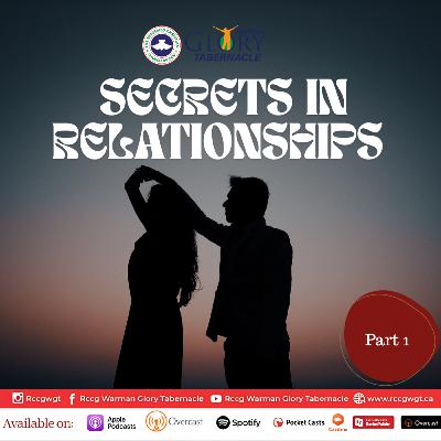 Secrets in Relationships Part 1