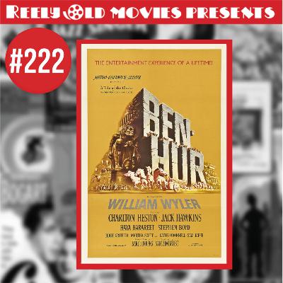 #222 "Ben-Hur (1959)" Review