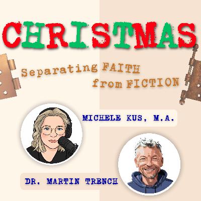 Ep11: The Christmas Story You Were Never Told