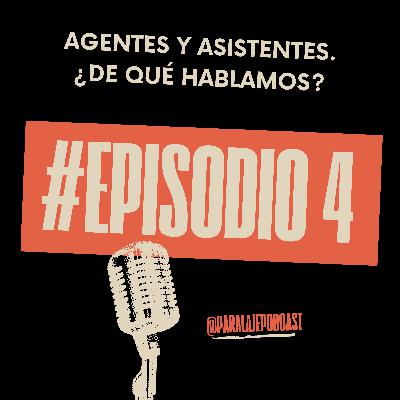 Agentes y asistentes. ¿De qué hablamos? Agentes y asistentes. ¿De qué hablamos?