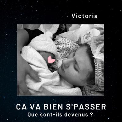 Que sont-ils devenus ? Le retour de Victoria.