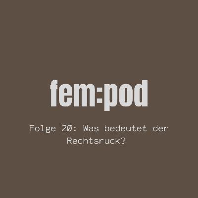 Was bedeutet der Rechtsruck?