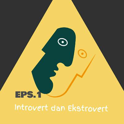Introvert dan Ekstrovert