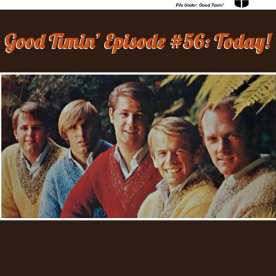 Episode #56- The Beach Boys Today!