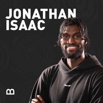 Episode 16: When Taking a Stand Changes the Game with Jonathan Isaac
