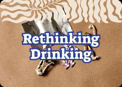 🎙️How to Rethink Drinking Without Hitting Rock Bottom