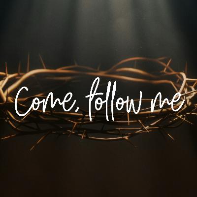 Come Follow Me #8: Get Your Own Oil Come Follow Me #8: Get Your Own Oil