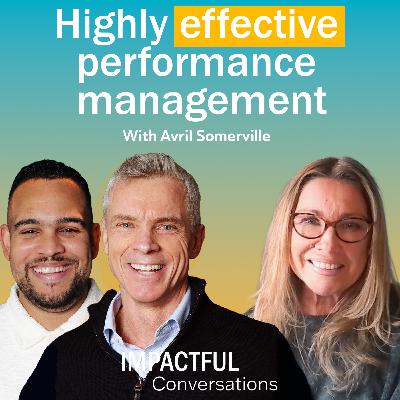 Episode 7: Avril Somerville - Highly Effective Performance Management