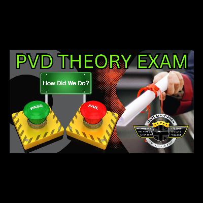 WE TOOK THE PVD THEORY EXAM - DID WE PASS