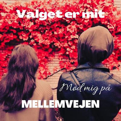 Valget er mit Valget er mit