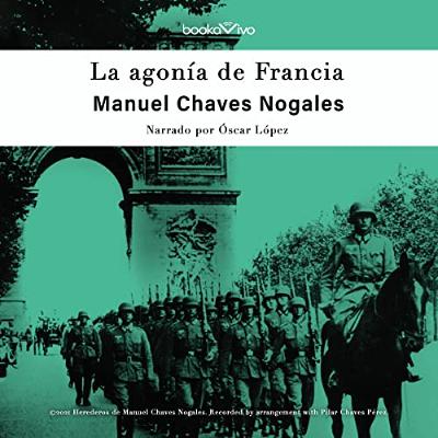 La agonía de Francia (Audiolibro) | Prueba Gratis