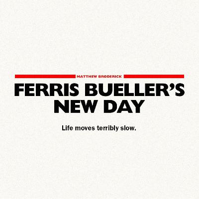 Writers Room Reruns: Ferris Bueller's New Day