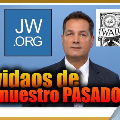 Testigos de Jehová: Olvida sus falsas profecías, pero recuerda los errores de otros