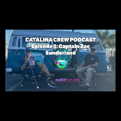 YOUNGEST AMERICAN to CIRCUMNAVIGATE the GLOBE ZAC SUNDERLAND | CATALINA CREW YACHTCAST