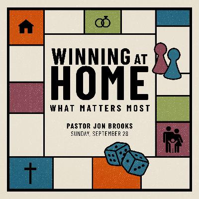 Winning at Home: What Matters Most