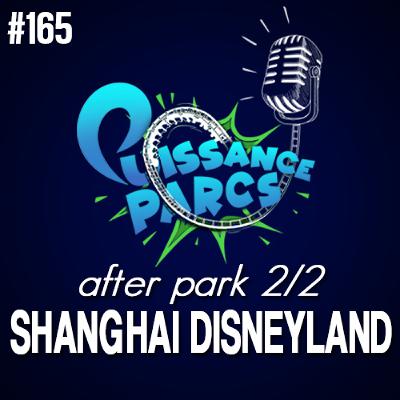 #165 - Shanghai Disneyland: on termine la visite ! (After-Park 2/2) #165 - Shanghai Disneyland: on termine la visite ! (After-Park 2/2)