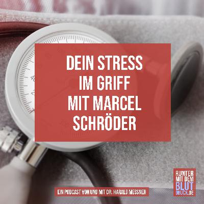 Dein Stress im Griff mit Marcel Schröder