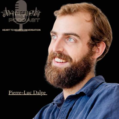068 Journey Back To The Heart with Pierre-Luc Dalpé