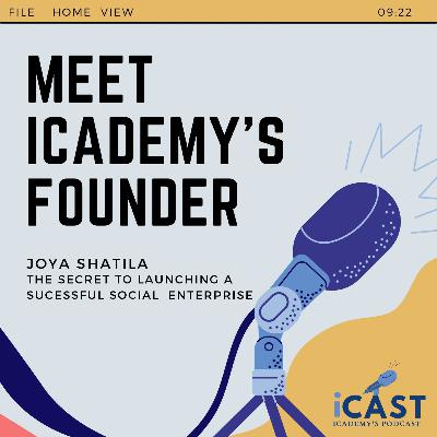 The Secret To Launching A Successful Social Enterprise With Joya Shatila!!