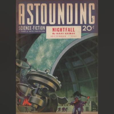 Isaac Asimov - "Nightfall" (1941) | Chrononauts Episode 47.4