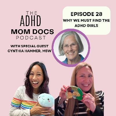 28: Why we must find the ADHD girls
