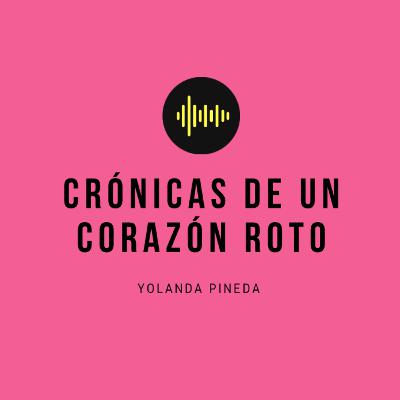 Episodio 1: crónicas del amor propio Episodio 1: crónicas del amor propio