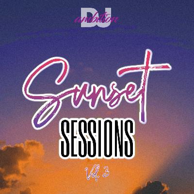 Sunset Sessions Vol. 3