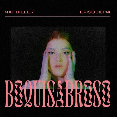 Episodio 14: Nat Bieler