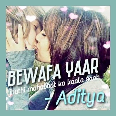 Bewafa yaaR - Part 2