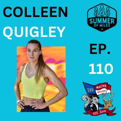 Episode 110 - Colleen Quigley