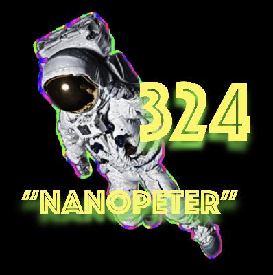 Episode 324: "Nanopeter" Episode 324: "Nanopeter"
