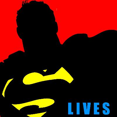 Superman Lives Season 3, Episode 2: Superman's Birthday(s)!